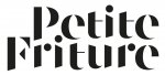 PETITE FRITURE